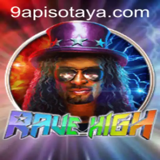 RaveHigh: Unveiling the Thrills of a New Gaming Experience with 9APISO