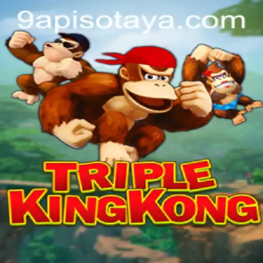 Discover the Thrilling World of TripleKingKong with 9APISO